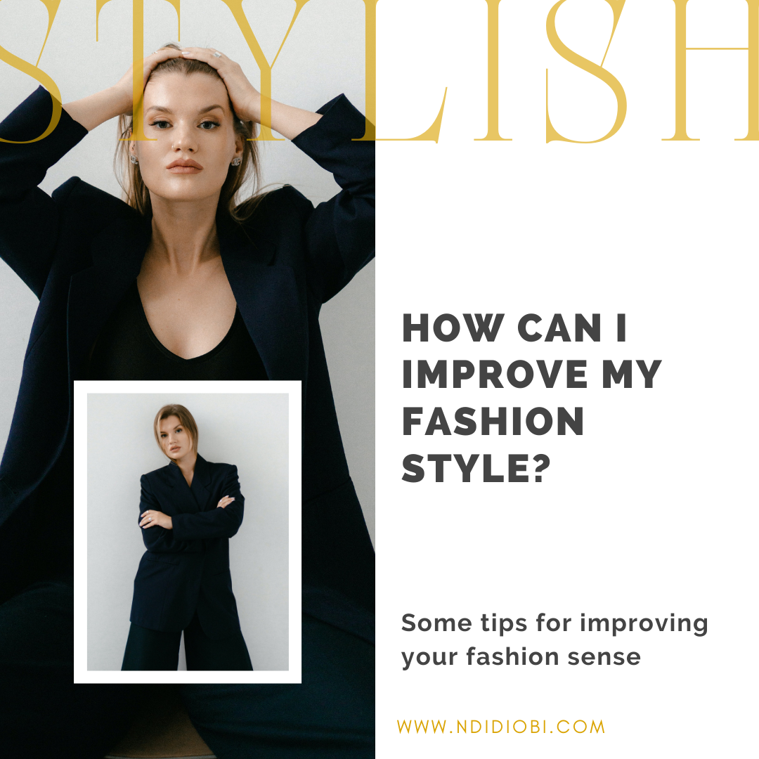 8 Simple Ways To Improve Your Dressing Sense